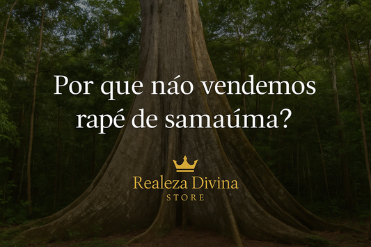 Rapé de Samaúma: Entenda por que não oferecemos essa medicina